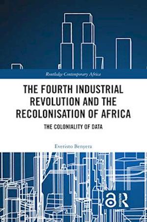 The Fourth Industrial Revolution and the Recolonisation of Africa