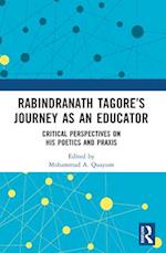 Rabindranath Tagore's Journey as an Educator