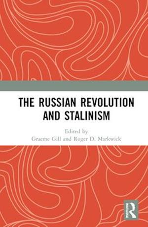 The Russian Revolution and Stalinism