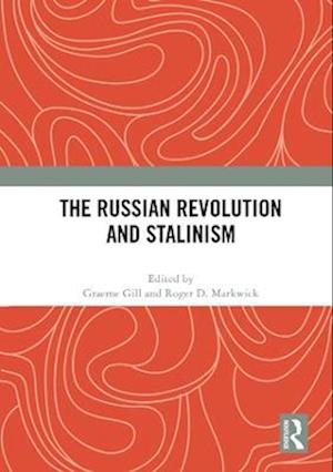 The Russian Revolution and Stalinism