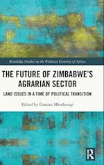 The Future of Zimbabwe’s Agrarian Sector