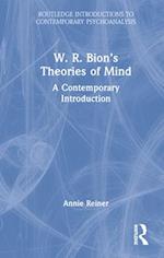 W. R. Bion’s Theories of Mind