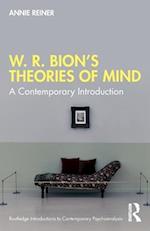 W. R. Bion’s Theories of Mind