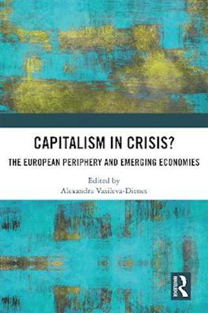 Capitalism in Crisis?