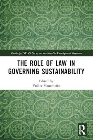 The Role of Law in Governing Sustainability