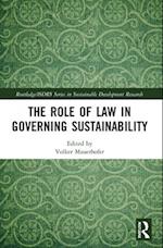 The Role of Law in Governing Sustainability