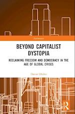 Beyond Capitalist Dystopia