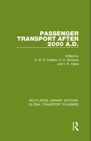 Passenger Transport After 2000 A.D.