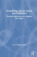 Storytelling, Special Needs and Disabilities