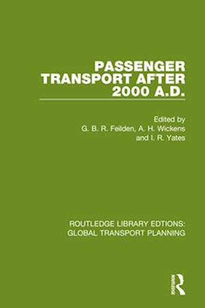 Passenger Transport After 2000 A.D.