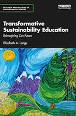 Transformative Sustainability Education