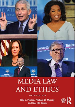 Media Law and Ethics