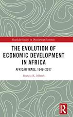 The Evolution of Economic Development in Africa