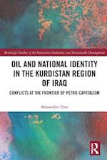 Oil and National Identity in the Kurdistan Region of Iraq