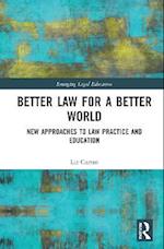 Better Law for a Better World