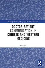Doctor–patient Communication in Chinese and Western Medicine