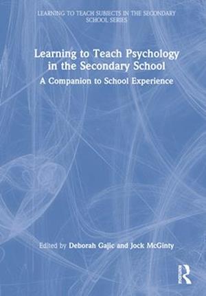 Learning to Teach Psychology in the Secondary School