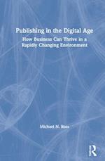 Publishing in the Digital Age