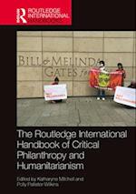 The Routledge Handbook of Critical Philanthropy and Humanitarianism