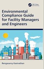 Environmental Compliance Guide for Facility Managers and Engineers