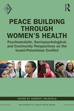 Peace Building Through Women’s Health