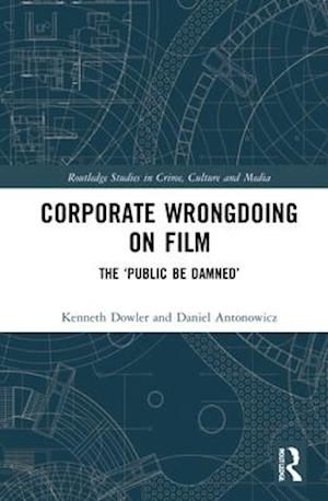 Corporate Wrongdoing on Film