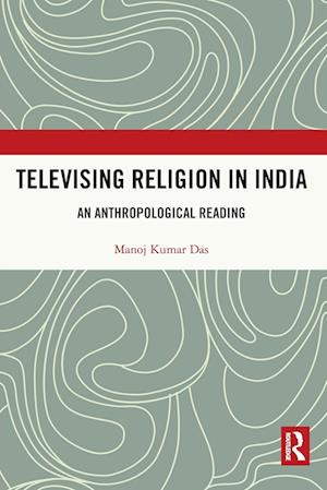 Televising Religion in India