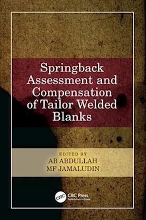 Springback Assessment and Compensation of Tailor Welded Blanks