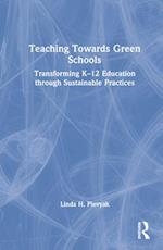 Teaching Towards Green Schools