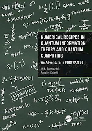 Numerical Recipes in Quantum Information Theory and Quantum Computing