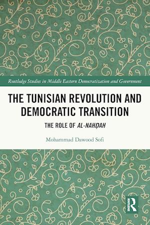 The Tunisian Revolution and Democratic Transition