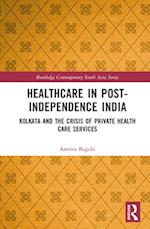 Healthcare in Post-Independence India