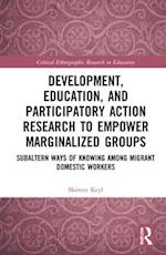 Development, Education, and Participatory Action Research to Empower Marginalized Groups