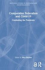 Comparative Federalism and Covid-19