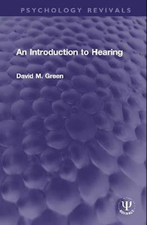 An Introduction to Hearing