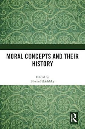 Moral Concepts and their History