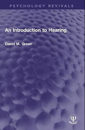 An Introduction to Hearing