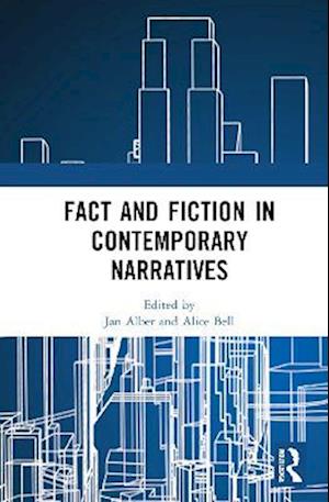 Fact and Fiction in Contemporary Narratives