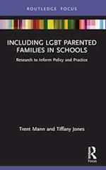 Including LGBT Parented Families in Schools