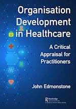 Organisation Development in Healthcare