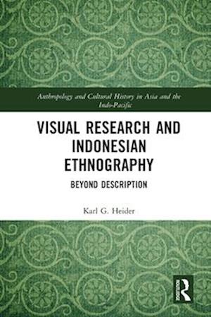 Visual Research and Indonesian Ethnography