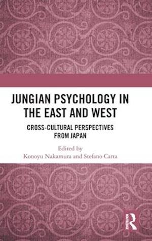 Jungian Psychology in the East and West