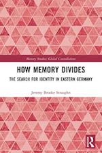 How Memory Divides