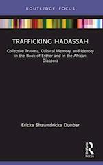 Trafficking Hadassah