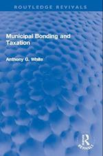 Municipal Bonding and Taxation