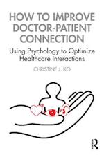 How to Improve Doctor-Patient Connection