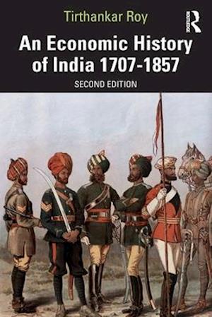 An Economic History of India 1707–1857