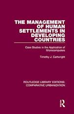 The Management of Human Settlements in Developing Countries