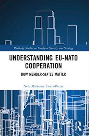 Understanding EU-NATO Cooperation