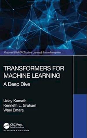 Transformers for Machine Learning